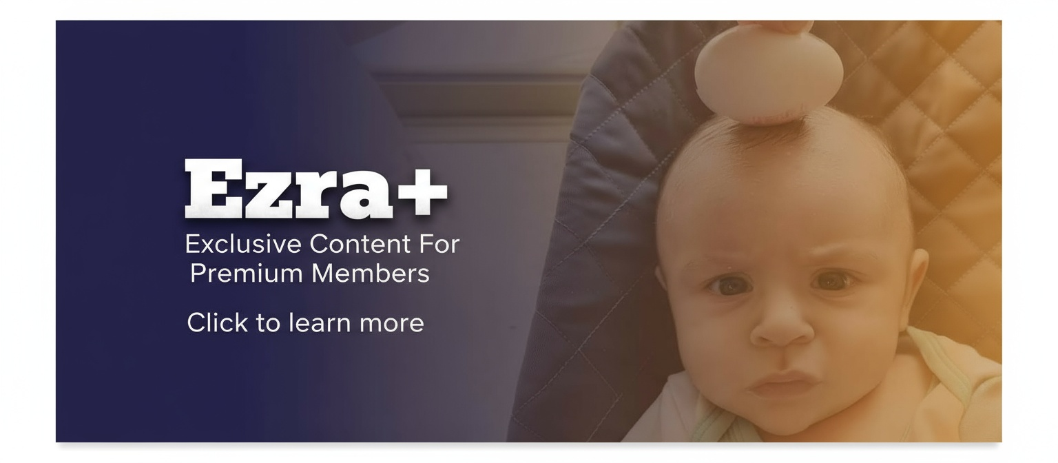 Ezra Plus - Premium Content